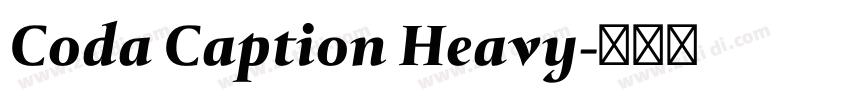 Coda Caption Heavy字体转换 Coda Caption Heavy字体转换